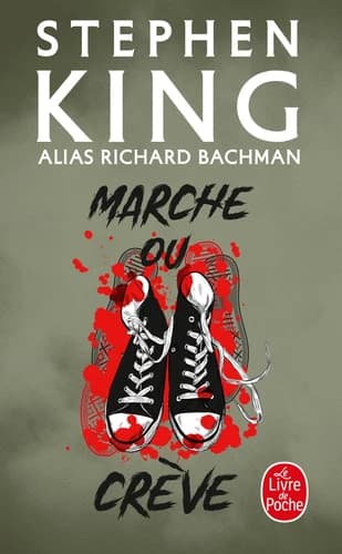 Marche ou crève : roman