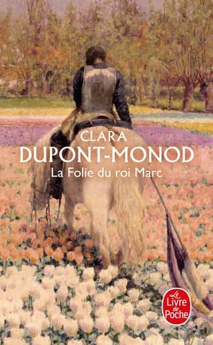 La folie du roi Marc : roman