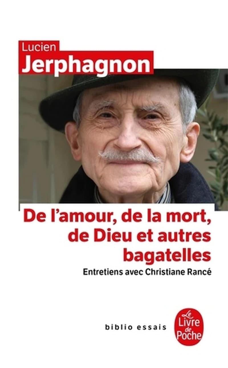 De l'amour, de la mort, de Dieu et autres bagatelles : entretiens avec Christiane Rancé