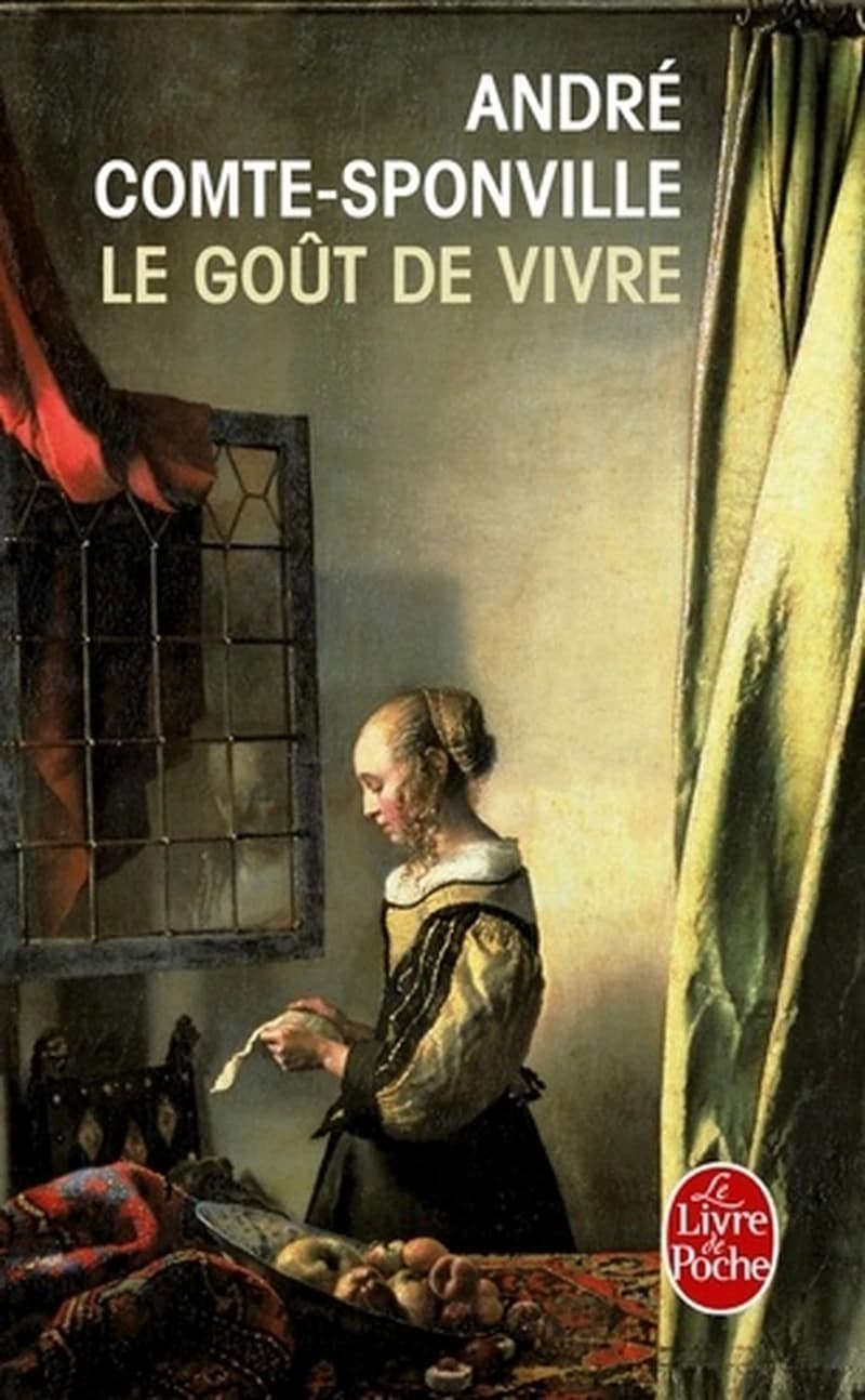 Le goût de vivre : et cent autres propos