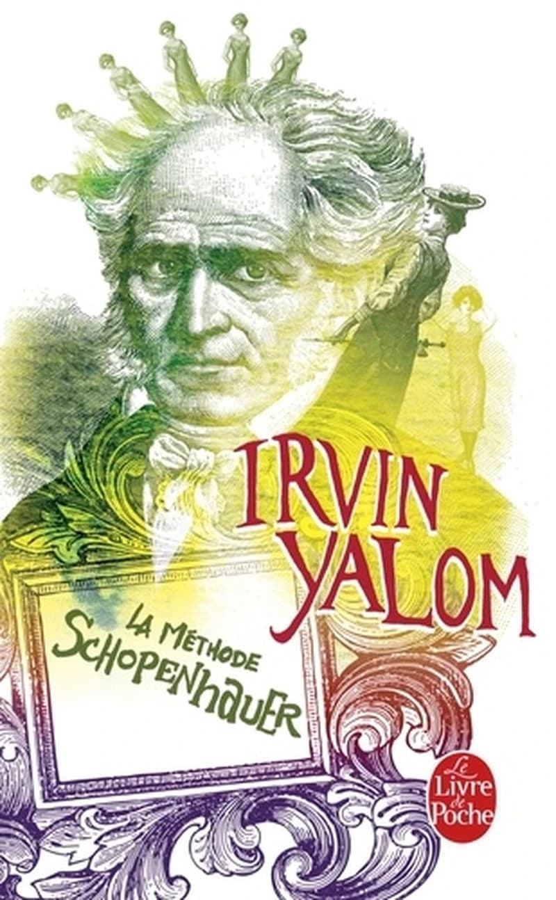 La méthode Schopenhauer : roman