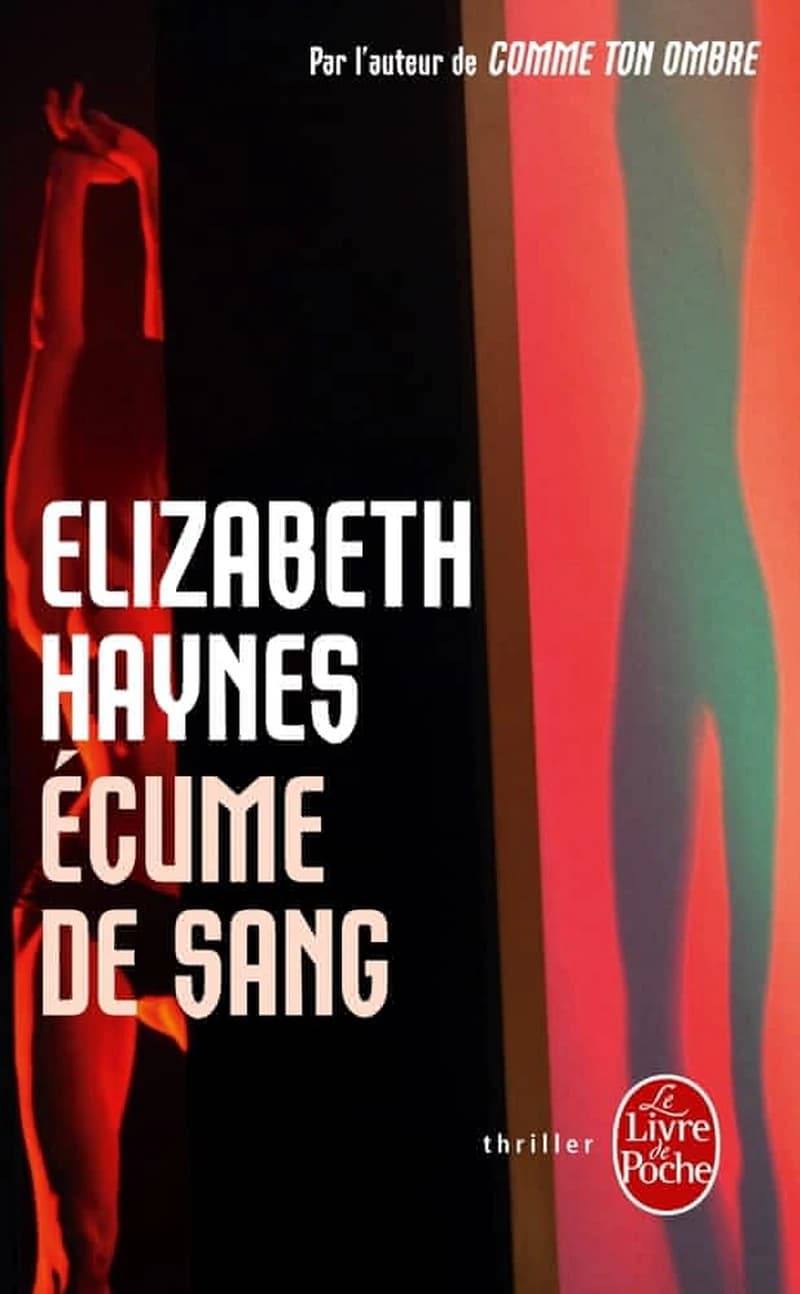 Écume de sang : roman