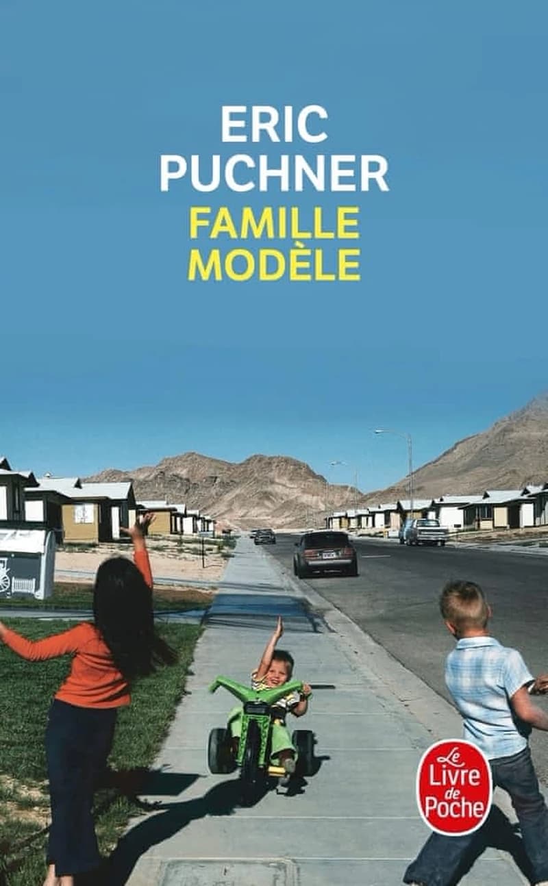Famille modèle : roman