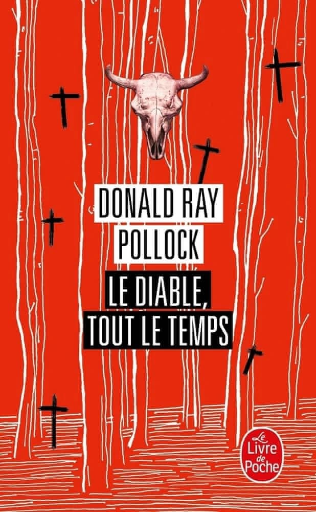 Le diable tout le temps : roman