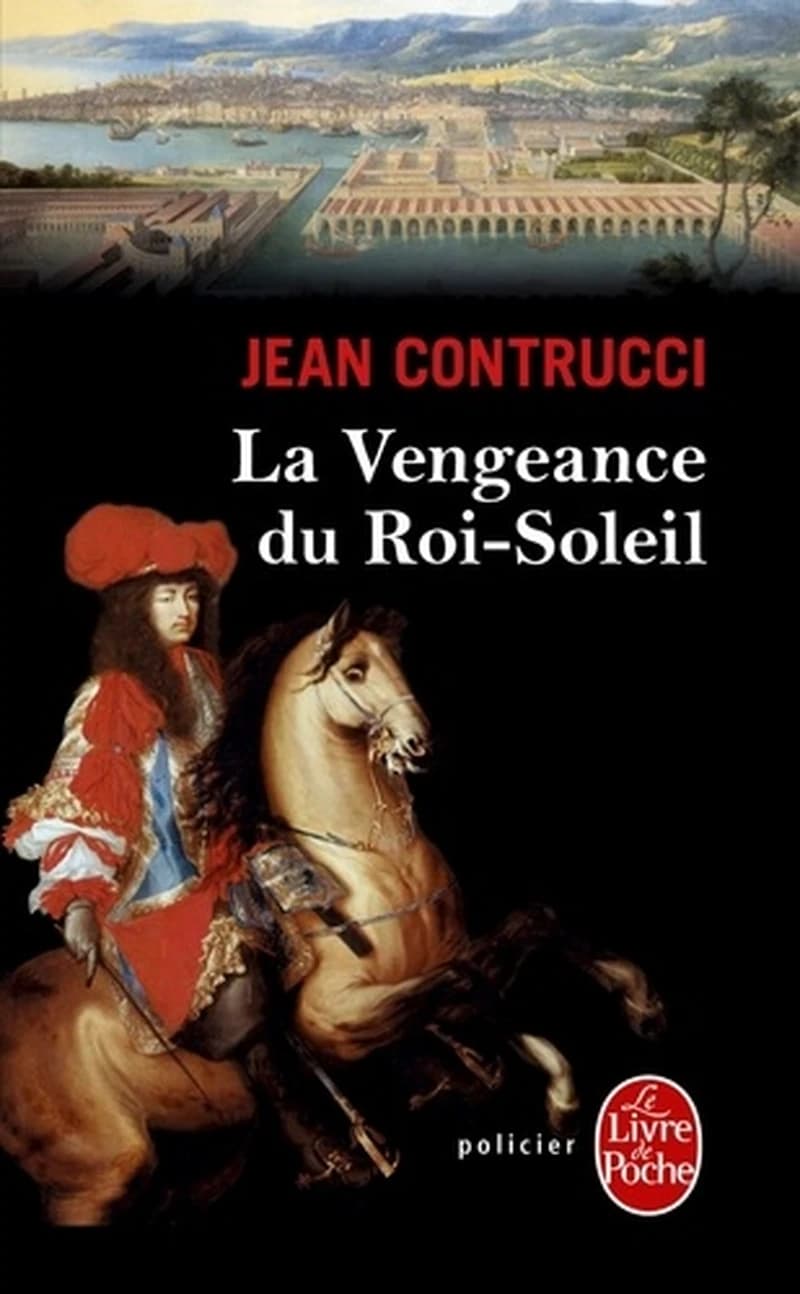 La vengeance du Roi-Soleil : roman