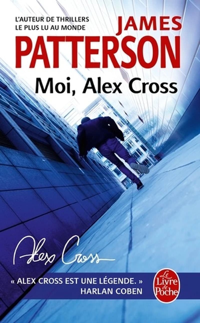 Moi, Alex Cross : roman