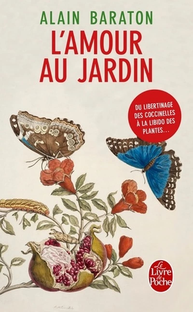 L'amour au jardin : du libertinage des coccinelles à la libido des plantes