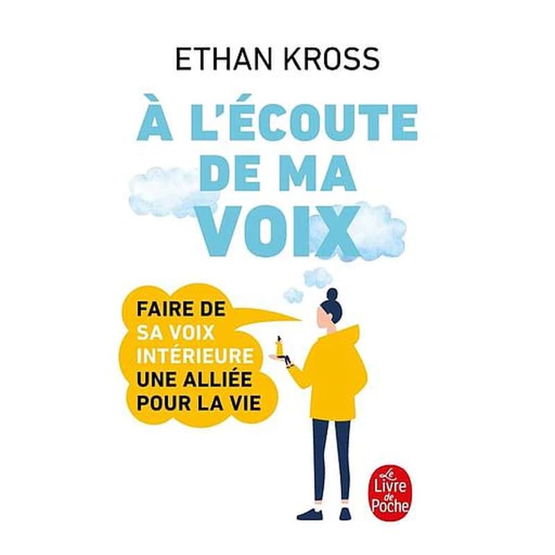 À l'écoute de ma voix : faire de sa petite voix intérieure une alliée pour la vie