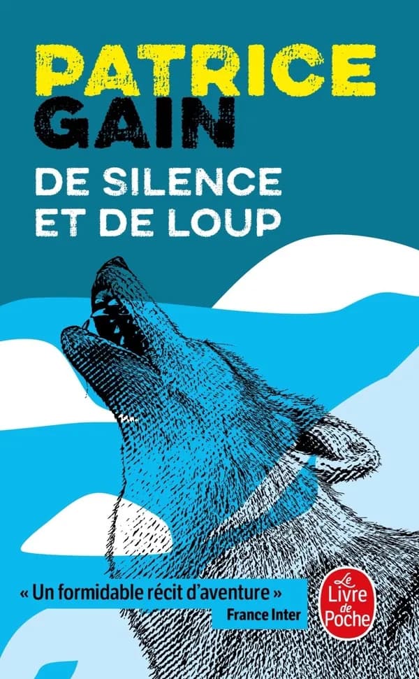 De silence et de loup : roman