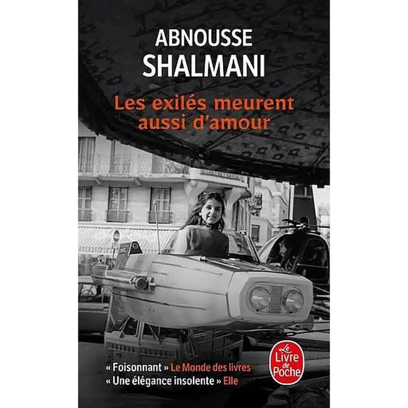 Les exilés meurent aussi d'amour : roman