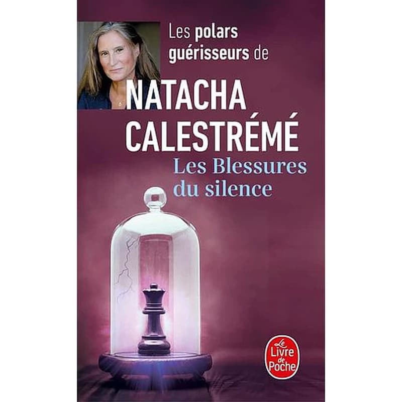 Les blessures du silence : roman (Nouvelle éd. enrichie) Natacha Calestrémé