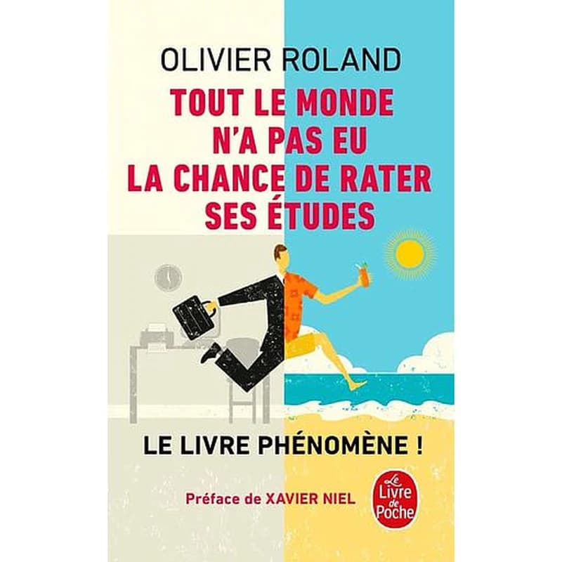 Tout le monde n'a pas eu la chance de rater ses études : comment devenir libre, vivre à fond et réussir en dehors du système