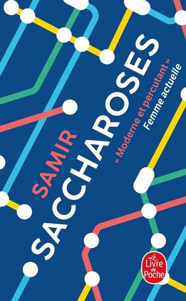 Saccharoses : roman