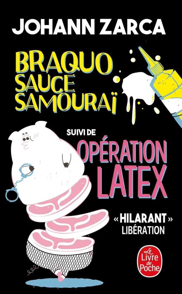 Braquo sauce samouraï ; suivi de Opération latex