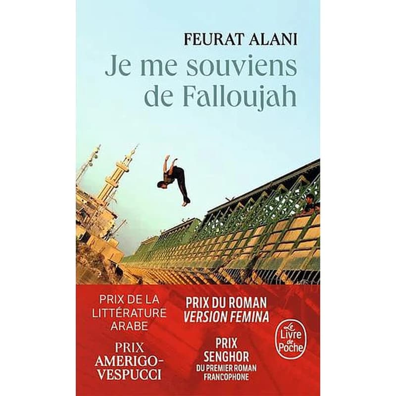 Je me souviens de Falloujah : roman