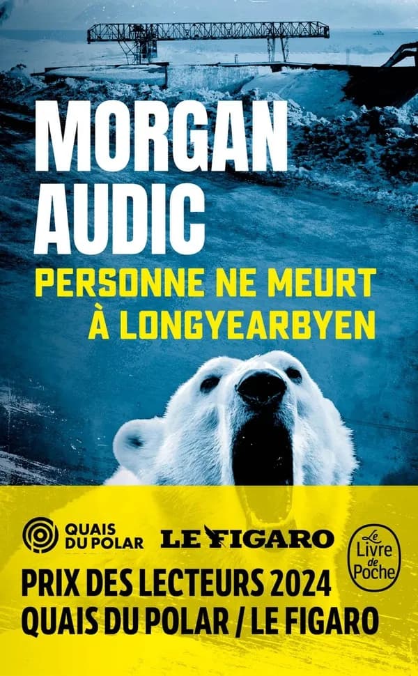 Personne ne meurt à Longyearbyen : roman