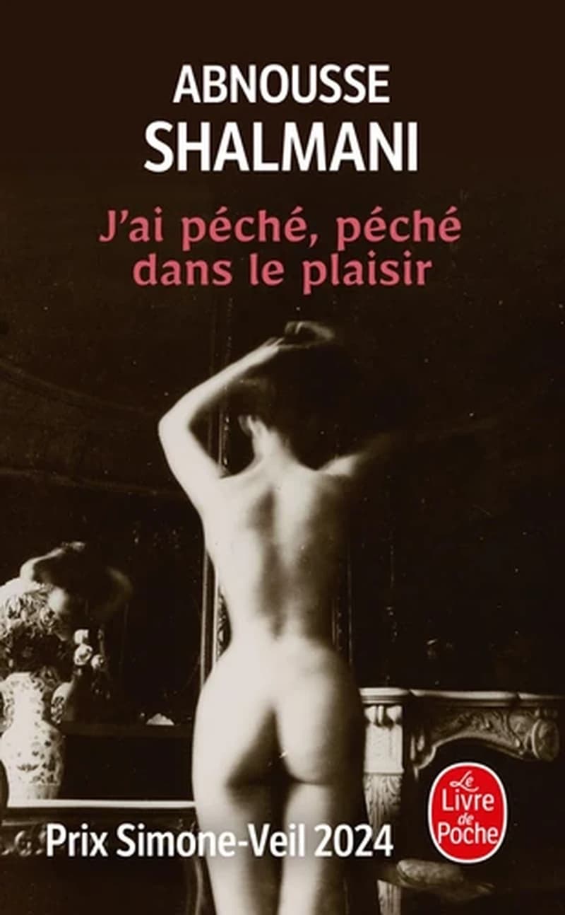 J'ai péché, péché dans le plaisir : roman