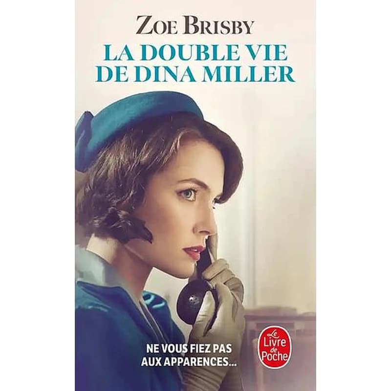 La double vie de Dina Miller : roman