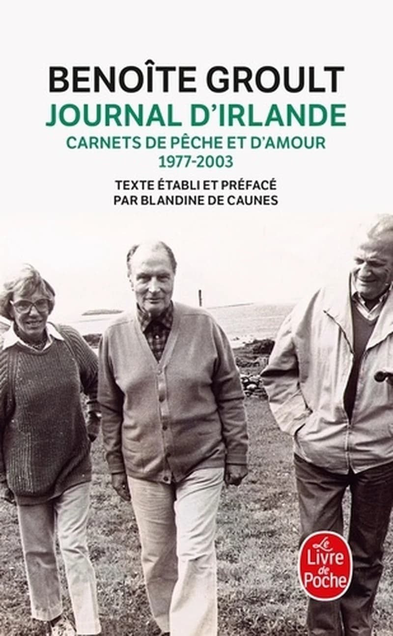 Journal d'Irlande : carnets de pêche et d'amour : 1977-2003