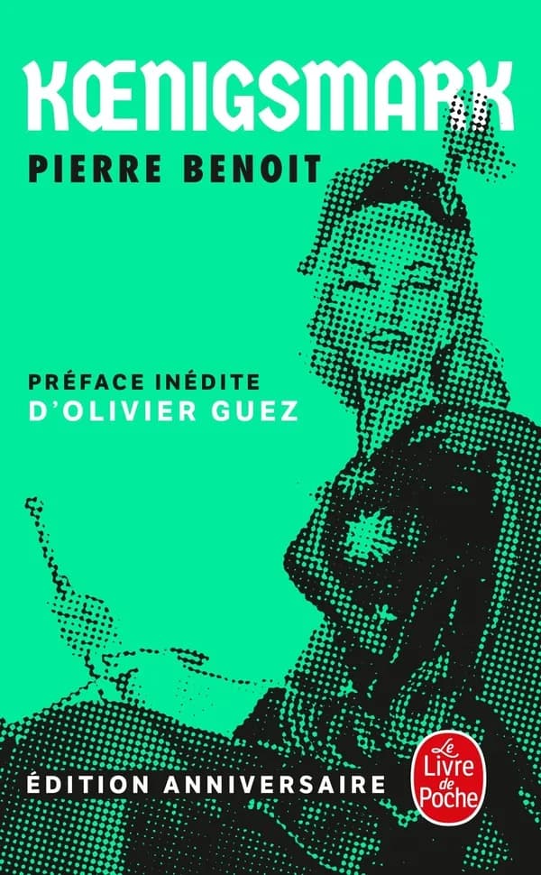 Koenigsmark : roman (Éd. anniversaire) Pierre Benoît,...