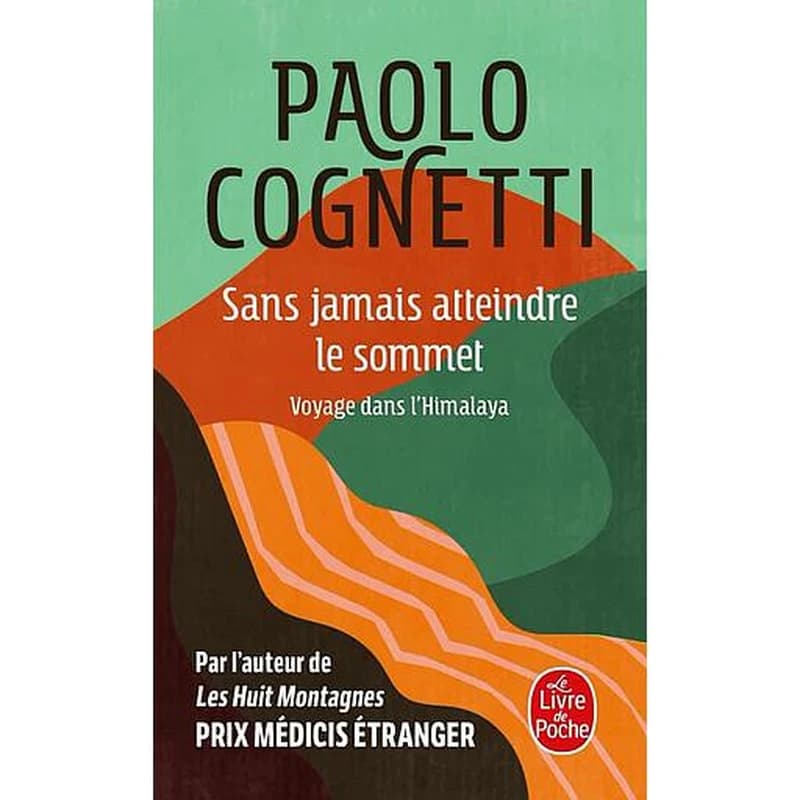 Sans jamais atteindre le sommet : Voyage dans l'Himalaya