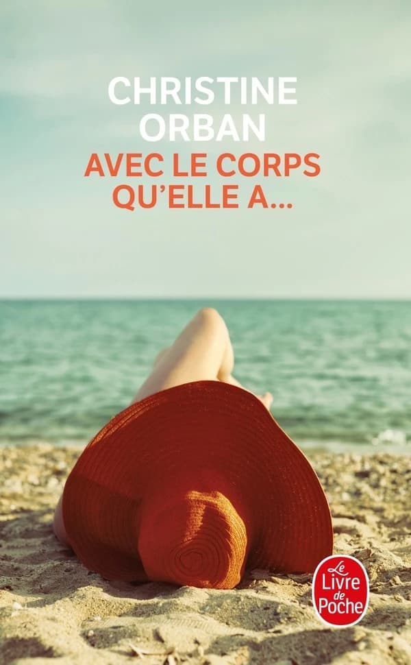 Avec le corps qu'elle a : roman