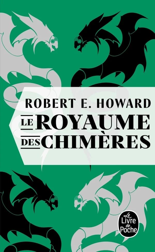 Le royaume des chimères : nouvelles
