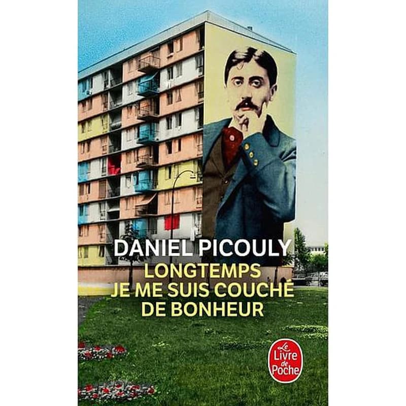 Longtemps je me suis couché de bonheur : roman