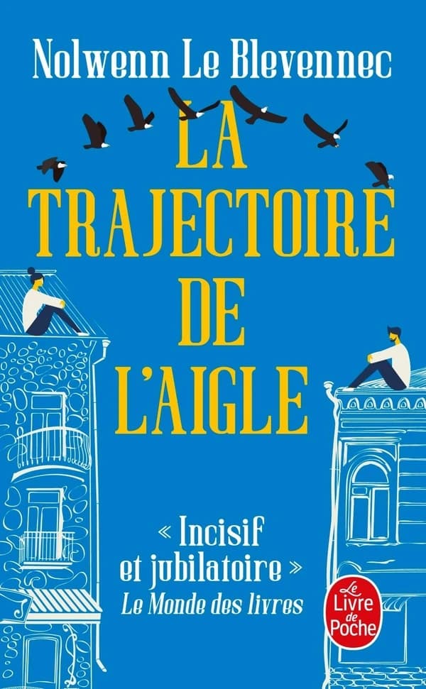 La trajectoire de l'aigle : roman