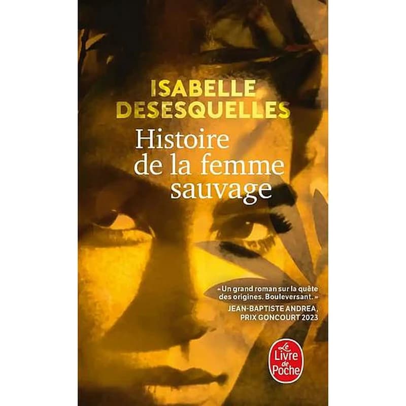 Histoire de la femme sauvage
