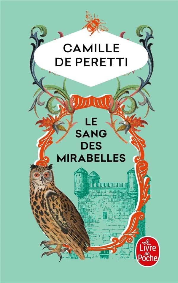Le sang des Mirabelles : roman