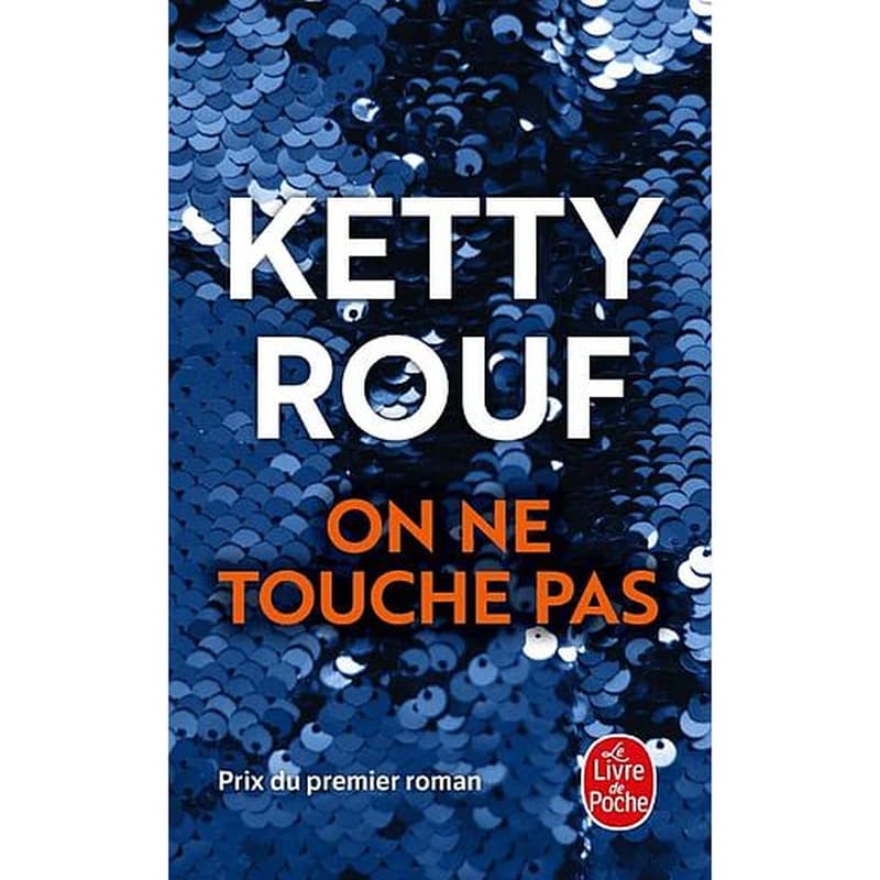 On ne touche pas : roman