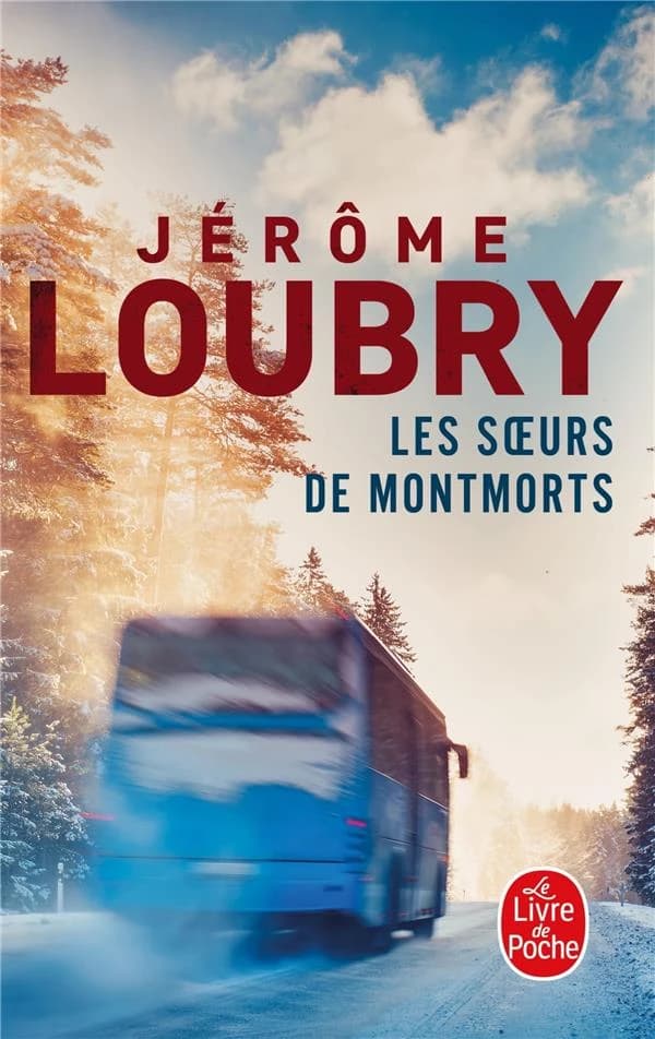 Les soeurs de Montmorts : roman