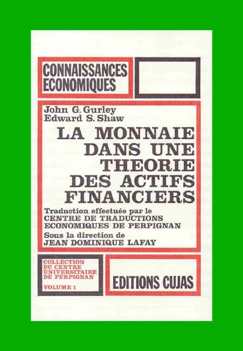 La monnaie dans une théorie des actifs financiers