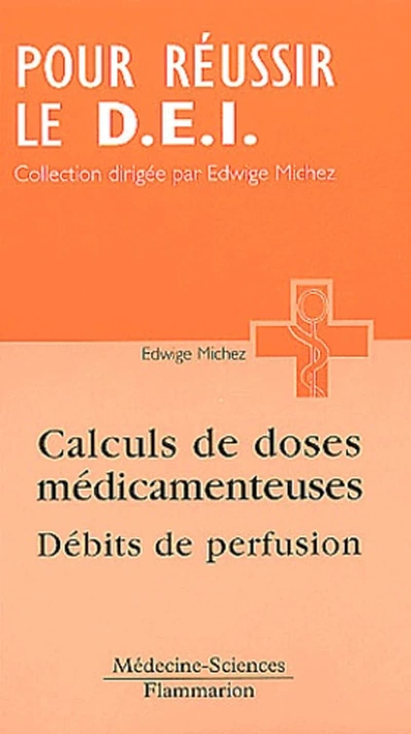 Calculs de doses médicamenteuses : débit de perfusion
