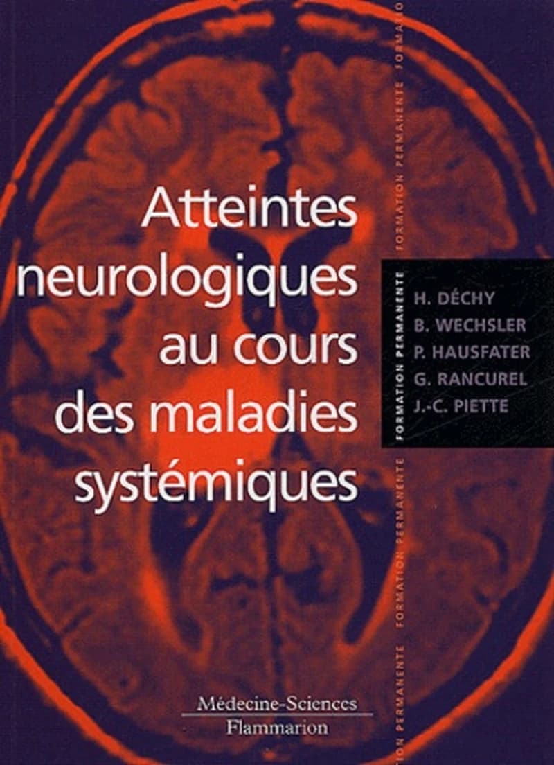 Atteintes neurologiques au cours des maladies systémiques