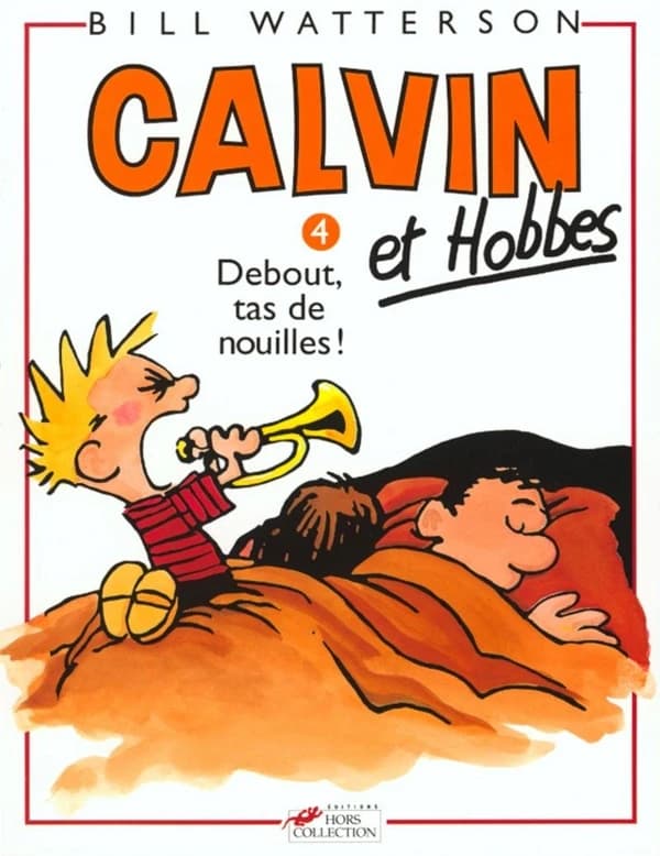 Calvin et Hobbes - Debout, tas de nouilles!