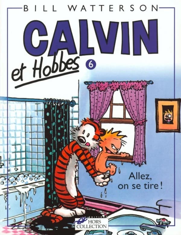 Calvin et Hobbes - Allez, on se tire!