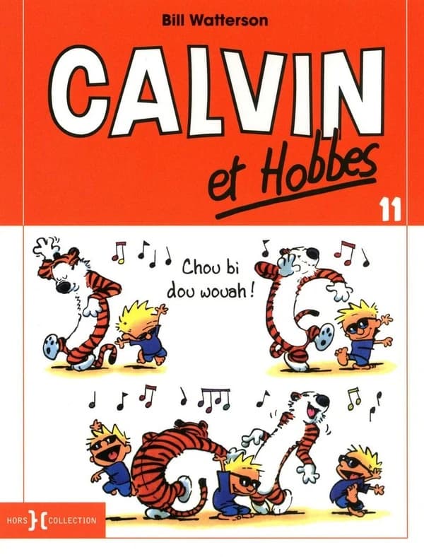 Calvin et Hobbes - Chou bi dou ouah!