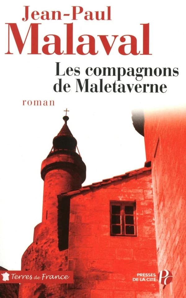 Les compagnons de Maletaverne : roman