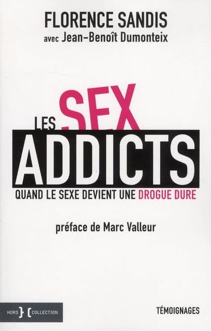 Les sex-addicts : quand le sexe devient une drogue dure