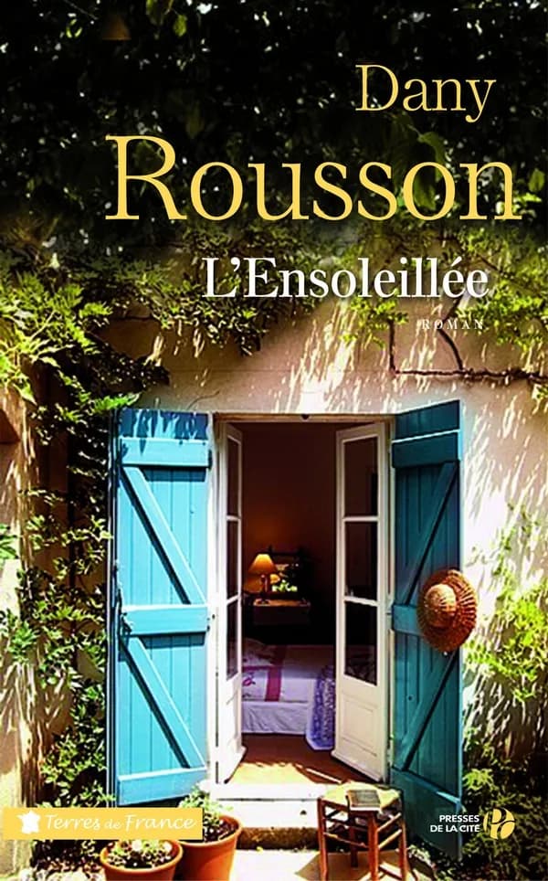 L'ensoleillée : roman