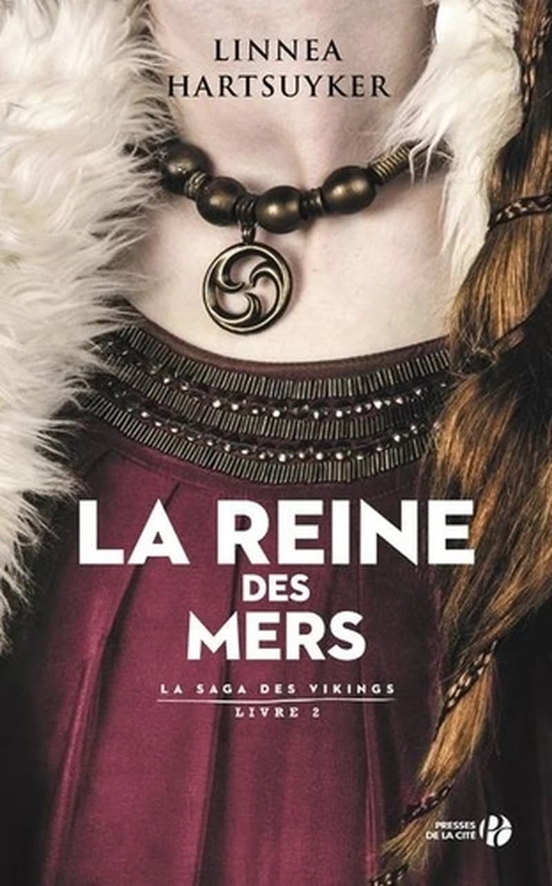 La reine des mers : roman