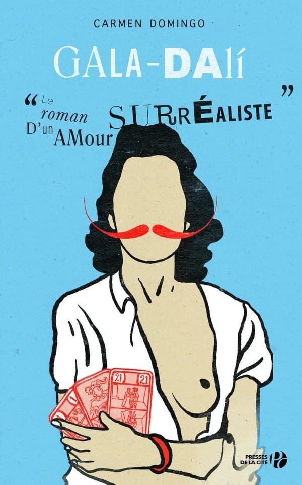 Gala-Dalí : le roman d'un amour surréaliste : roman
