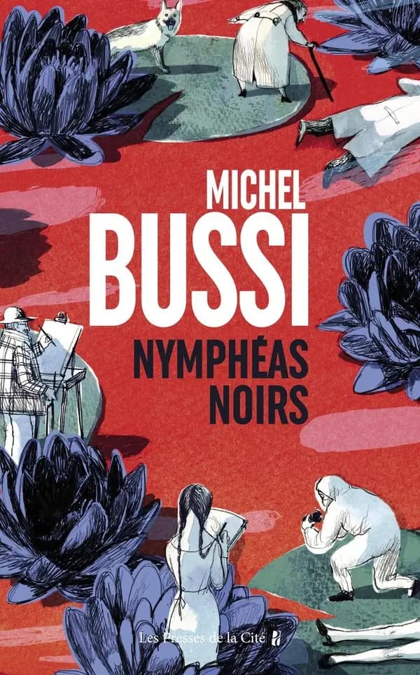 Nymphéas noirs : roman