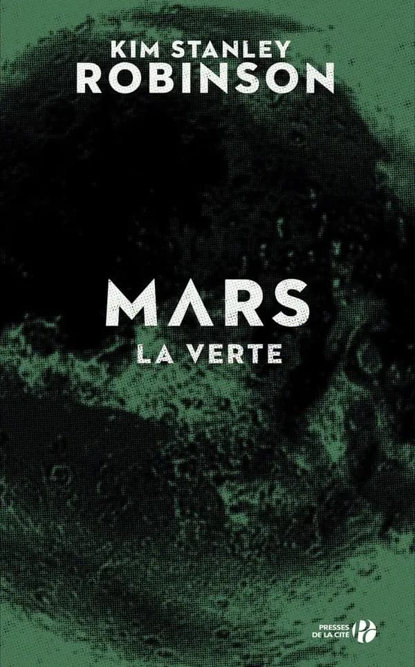 Mars la verte : roman