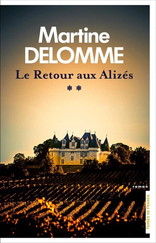 Retour aux Alizés : roman