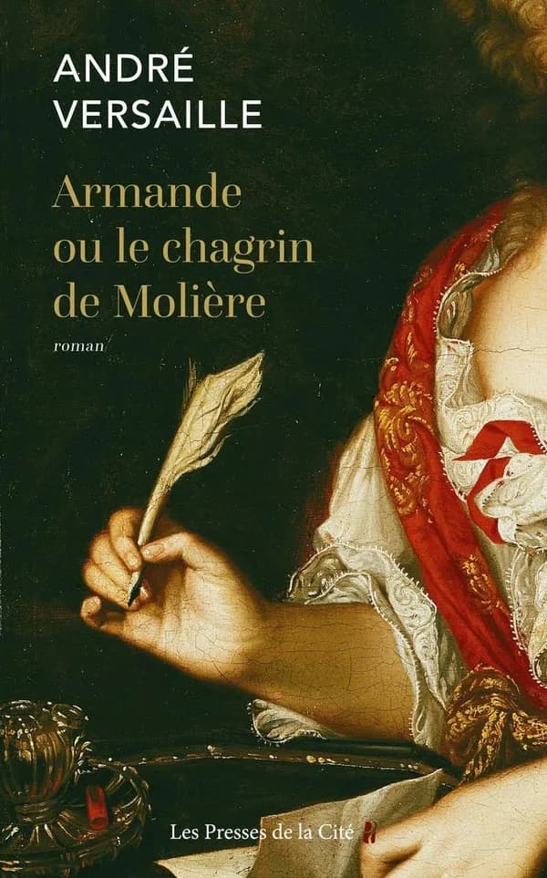 Armande ou Le chagrin de Molière : roman