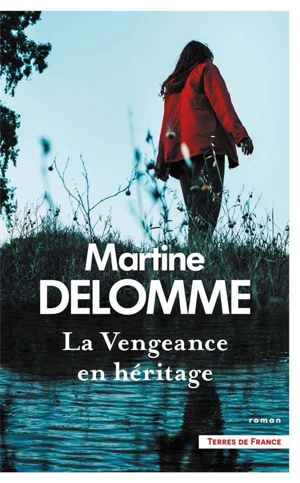 La vengeance en héritage : roman