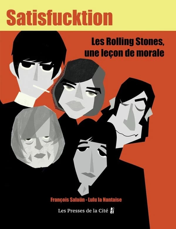 Satisfucktion : les Rolling Stones, une leçon de morale